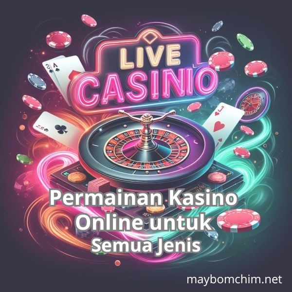 Permainan Kasino Online untuk Semua Jenis